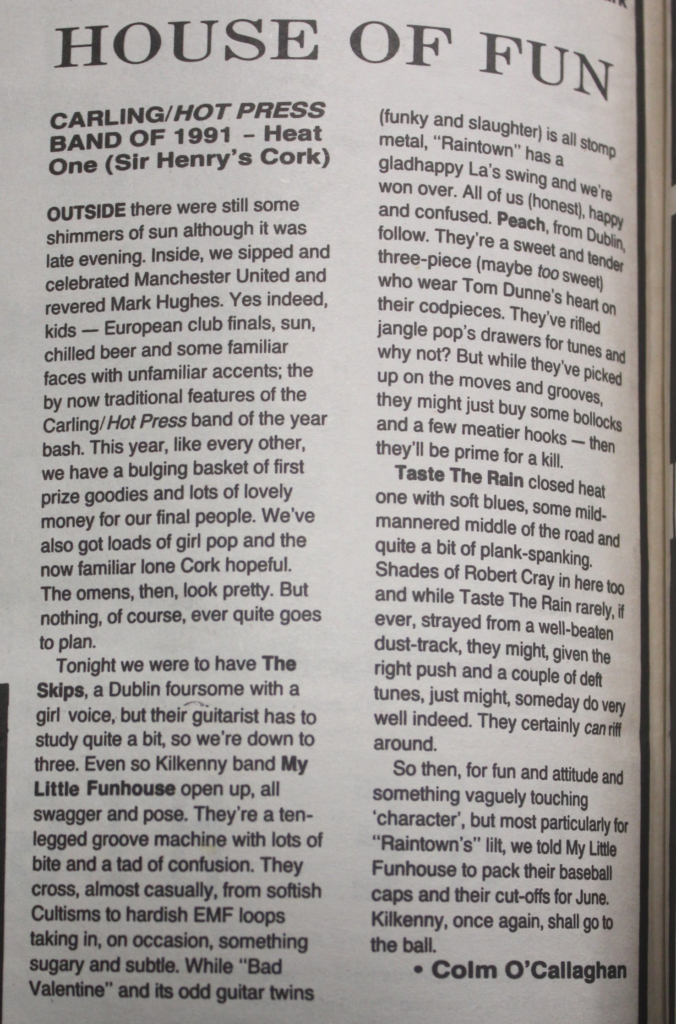 Hot Press review of all 4 bands in Heat1 of the Carling Hot Press Battle of the Bands 1991
